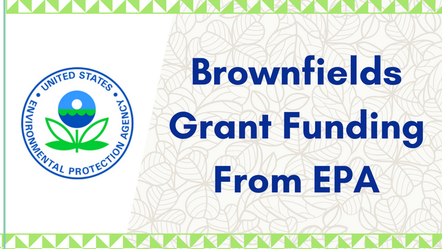 EPA Brownfield Grants Awarded